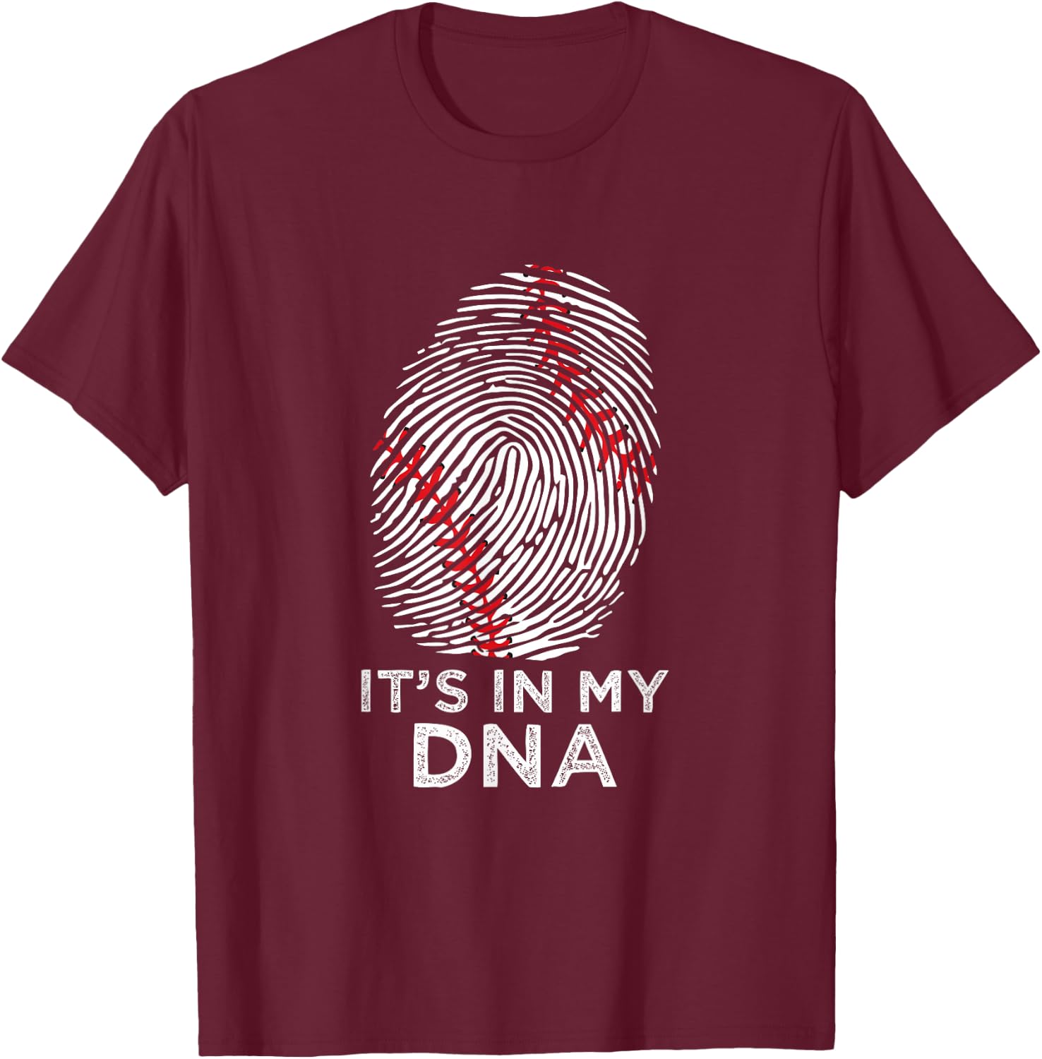 Baseball It's In My DNA T-Shirt - T-Shirt | Maroon