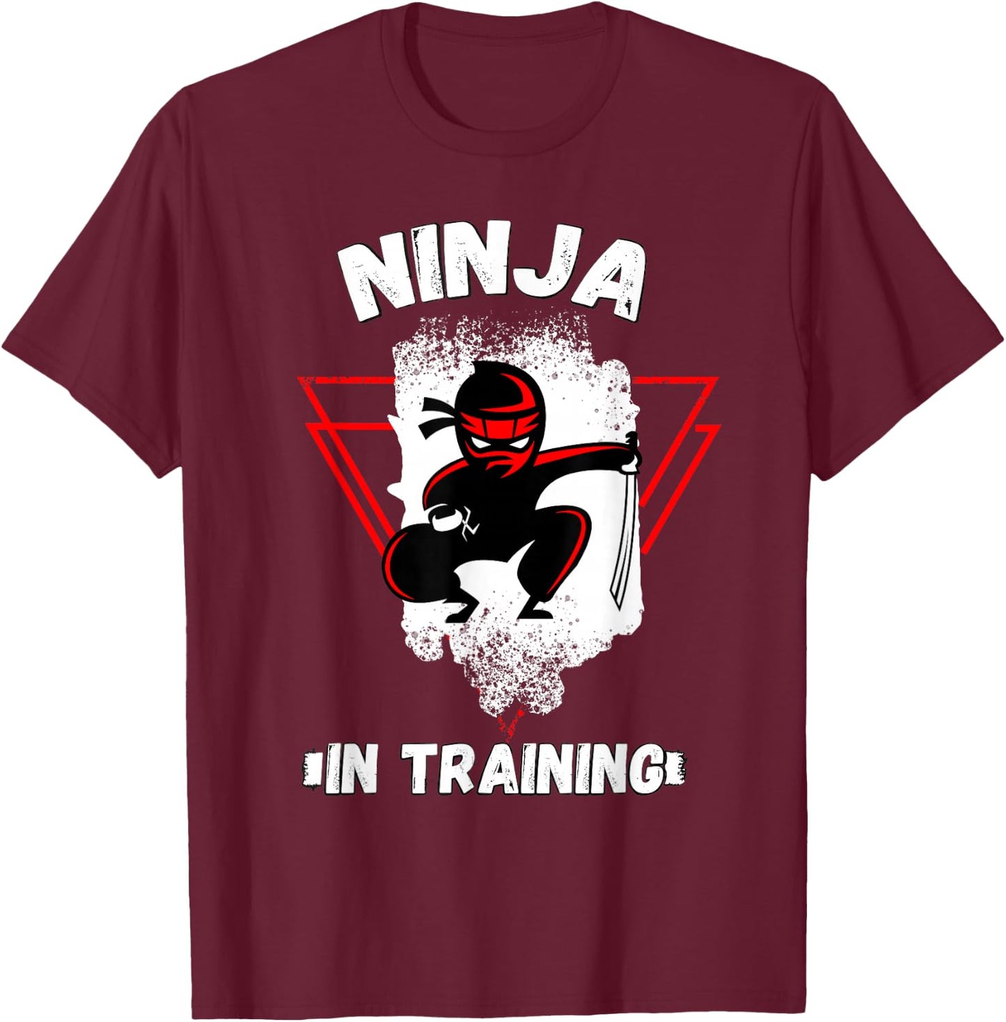 Ninja in Training - Perfect Ninja T Shirt for Kids & Adults T-Shirt - T-Shirt | Maroon