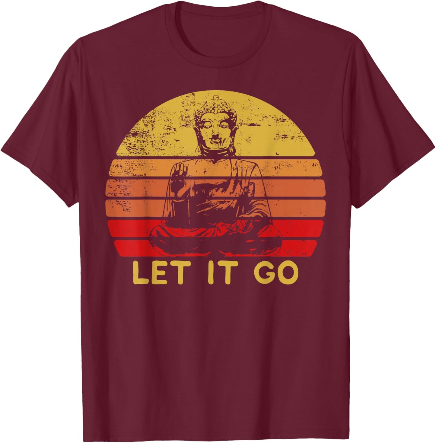 Let It Go Meditation Lover Buddha Fan Zen Gift T-Shirt - T-Shirt | Maroon