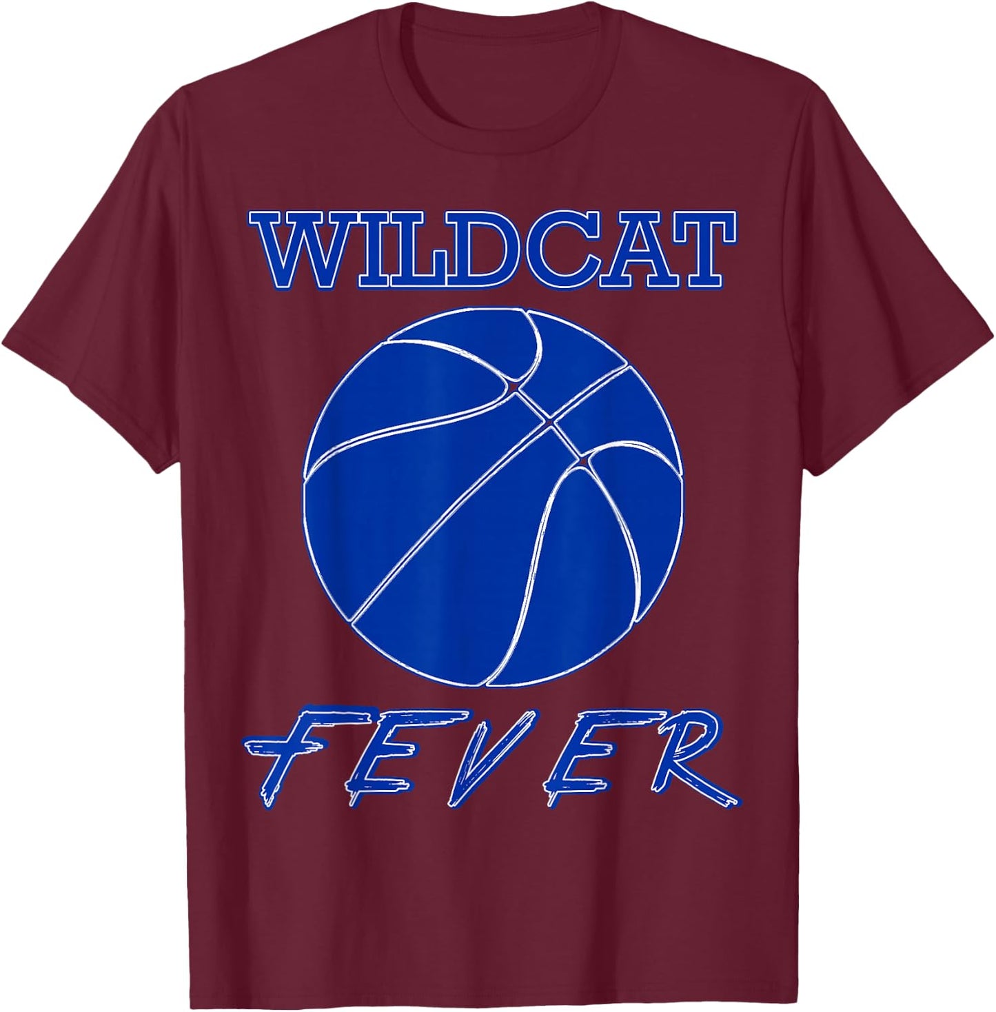 Wildcat Fever Basketball Wildcats T-Shirt - T-Shirt | Maroon