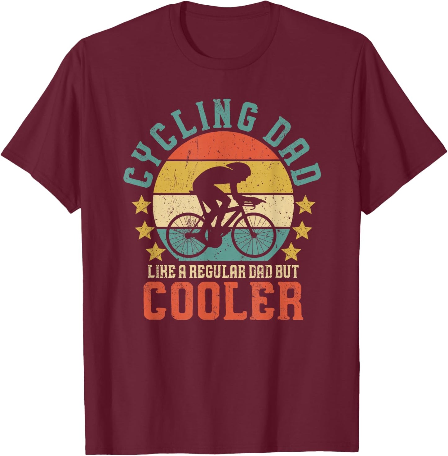 Cycling Dad Bike Rider & Cyclist Father's Day T-Shirt - T-Shirt | Maroon