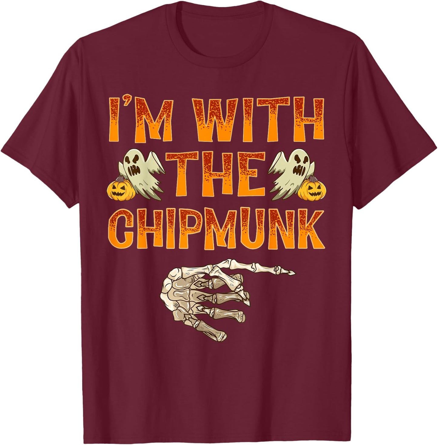 I'm With The Chipmunk Shirt Costume Funny Halloween Couple T-Shirt - T-Shirt | Maroon