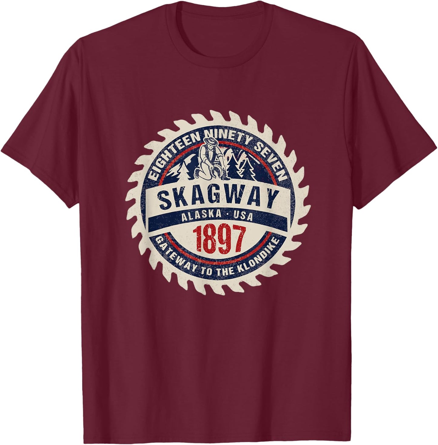 Skagway Alaska Historic Gold Rush Town Vacation Souvenir T-Shirt - T-Shirt | Maroon