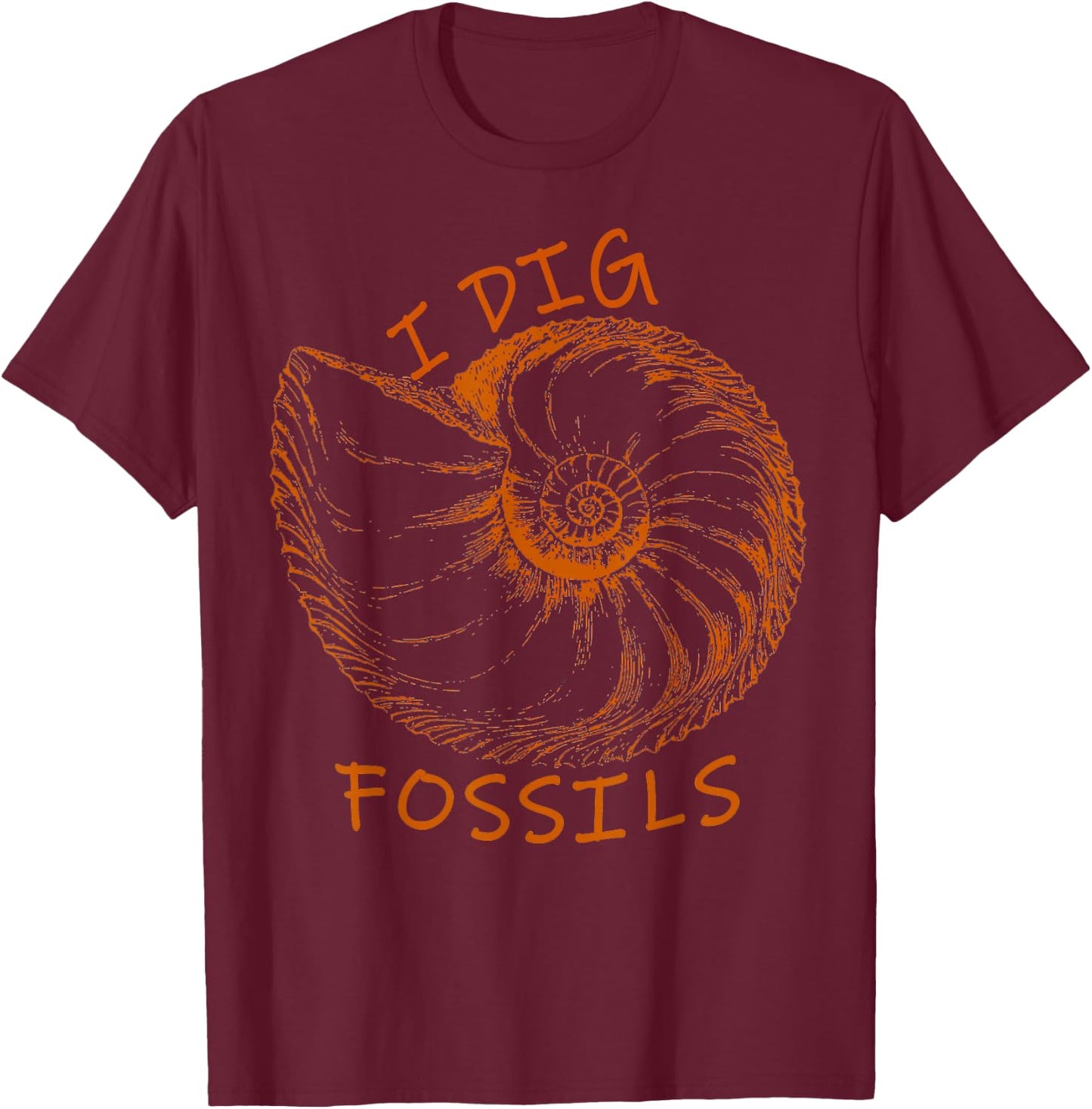 Ammonite Fossil I Dig Fossils T-Shirt - T-Shirt | Maroon