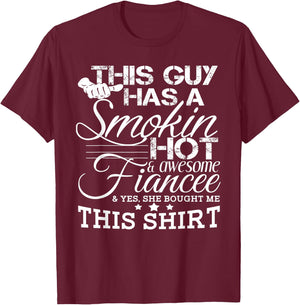 Funny Boyfriend Engaged Fiance Gift Engagement Shirt T-Shirt - T-Shirt | Maroon