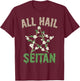 All Hail Seitan Funny Vegan Food Animal Rights Design T-Shirt - T-Shirt | Maroon