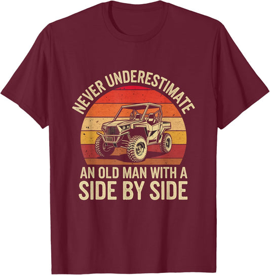 Never Underestimate An Old Man With A Side-by-side Vintage T-Shirt - T-Shirt | Maroon