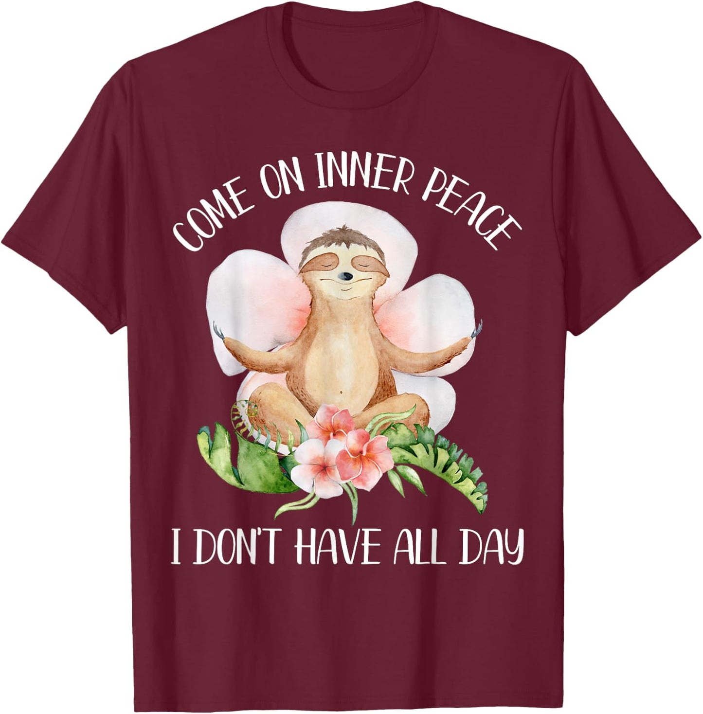 Funny Sloth Yoga Saying Come On Inner Peace Gift T-Shirt - T-Shirt | Maroon