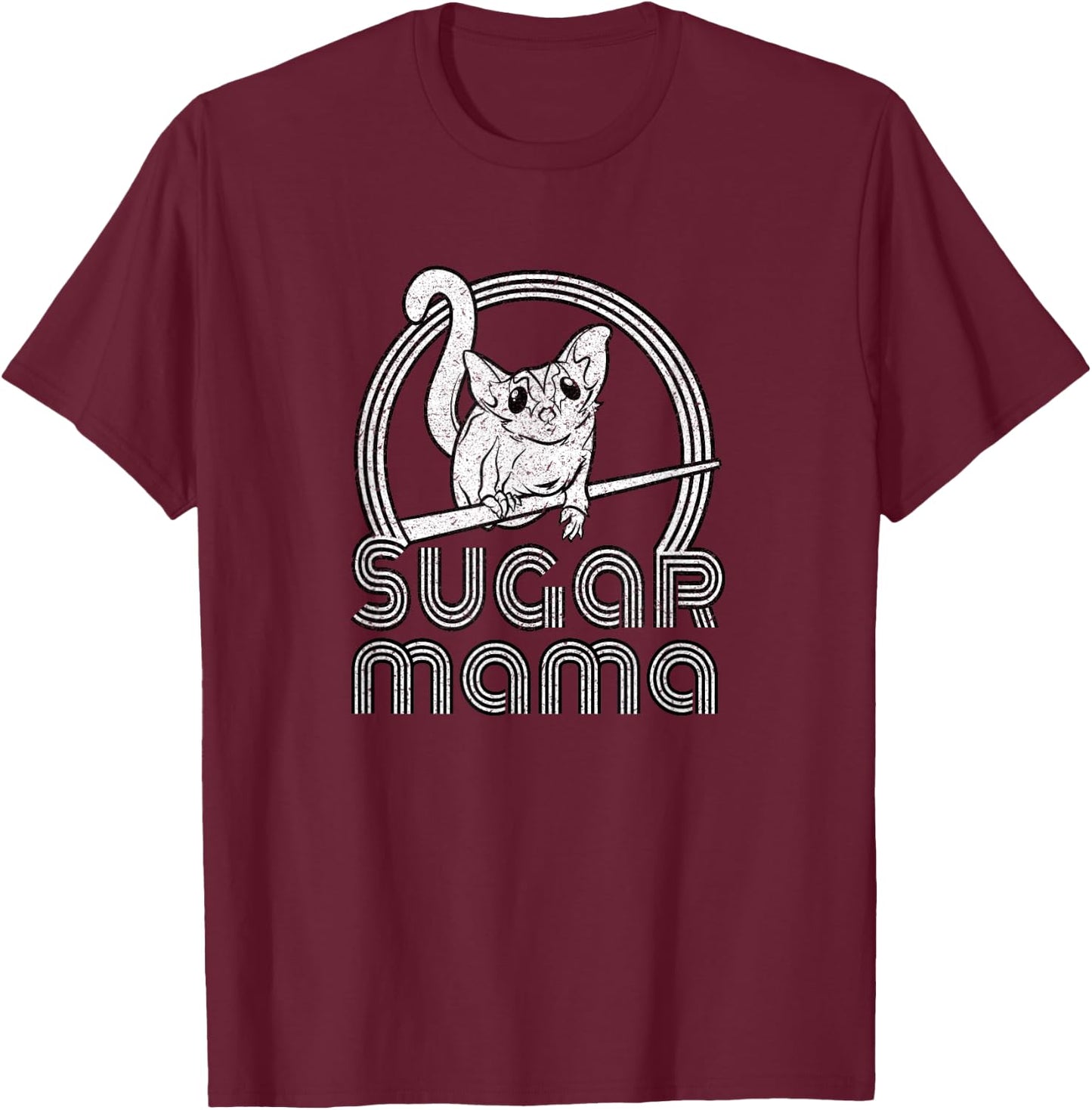 Closet Designs Sugar Mama Funny Sugar Glider Mom - Black, Small T-Shirt - T-Shirt | Maroon