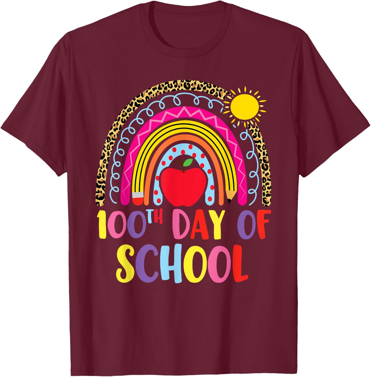 100 days of school Rainbow Leopard Girls 100th Day School T-Shirt - T-Shirt | Maroon