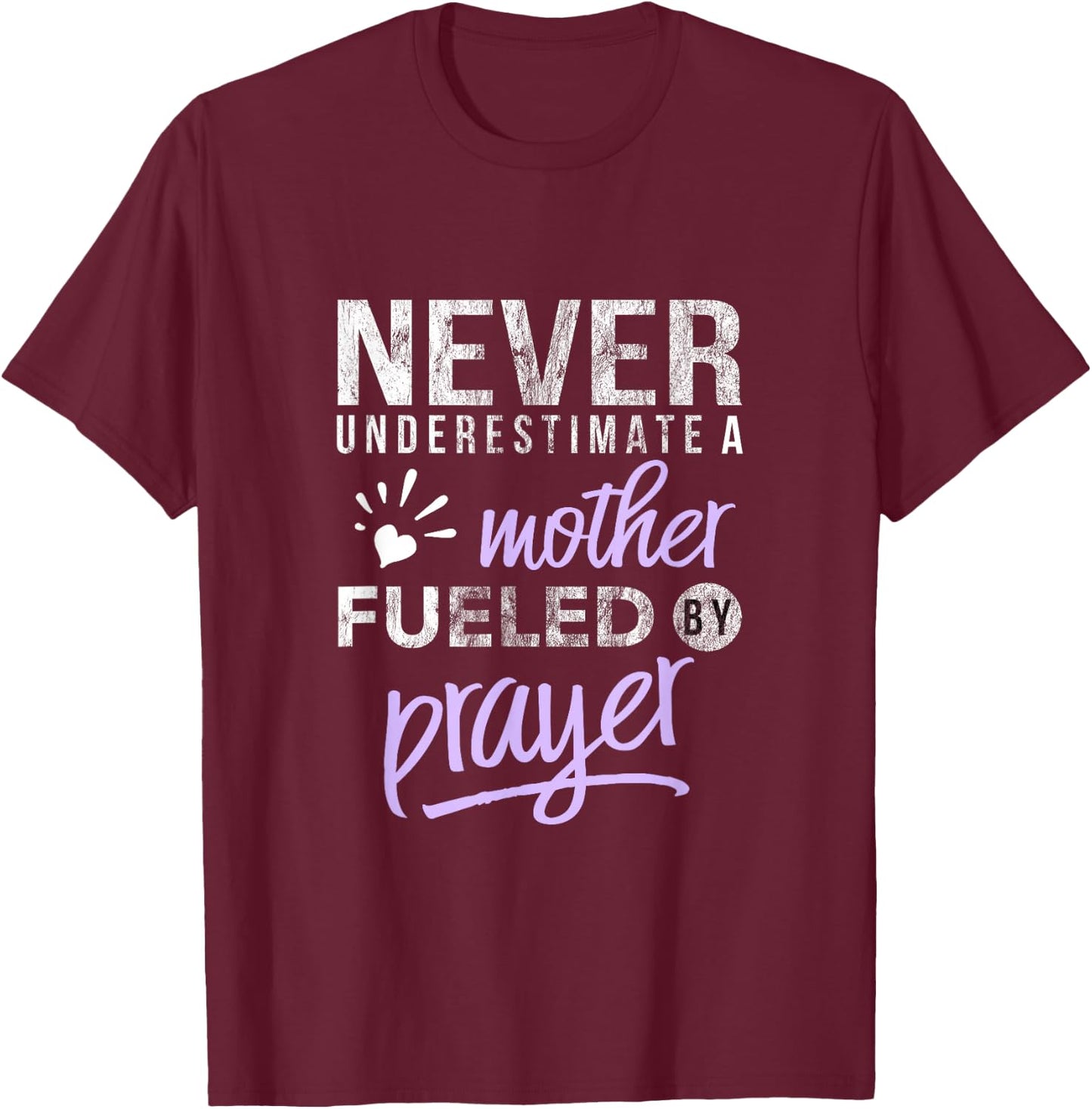 Christian Shirt Mothers Day Mom Fueled Prayer Heart T T-Shirt - T-Shirt | Maroon