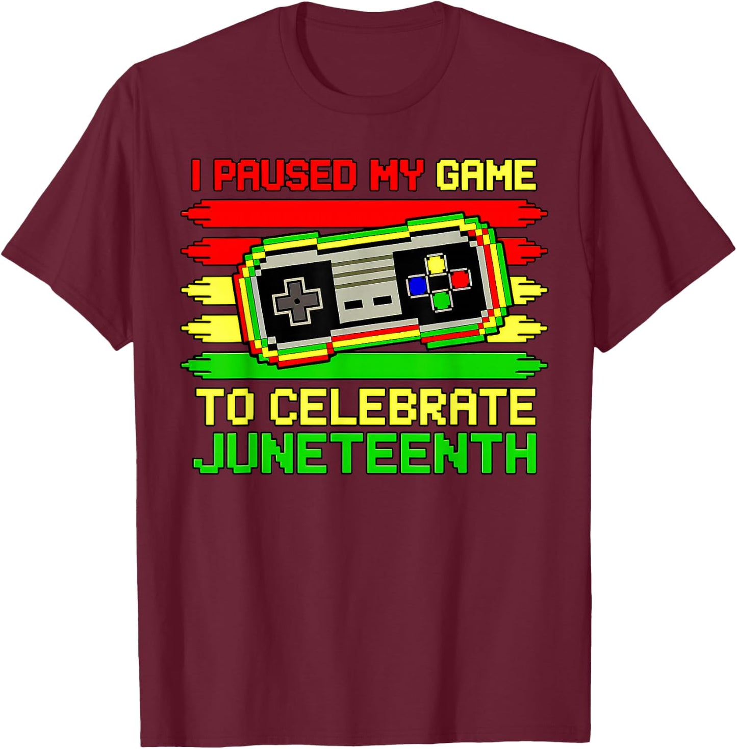I Paused My Game to Celebrate Juneteenth Black Kids Boys Men T-Shirt - T-Shirt | Maroon