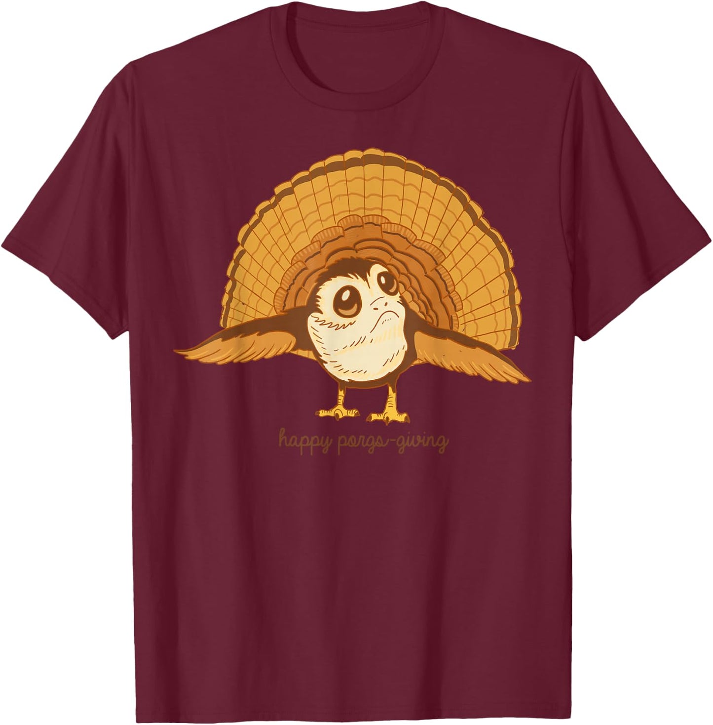 Star Wars The Last Jedi Porg Happy Porgs-Giving Thanksgiving T-Shirt - T-Shirt | Maroon