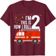 Fire Truck 2nd Birthday Boy 2 Year Old Firefighter T-Shirt - T-Shirt | Maroon