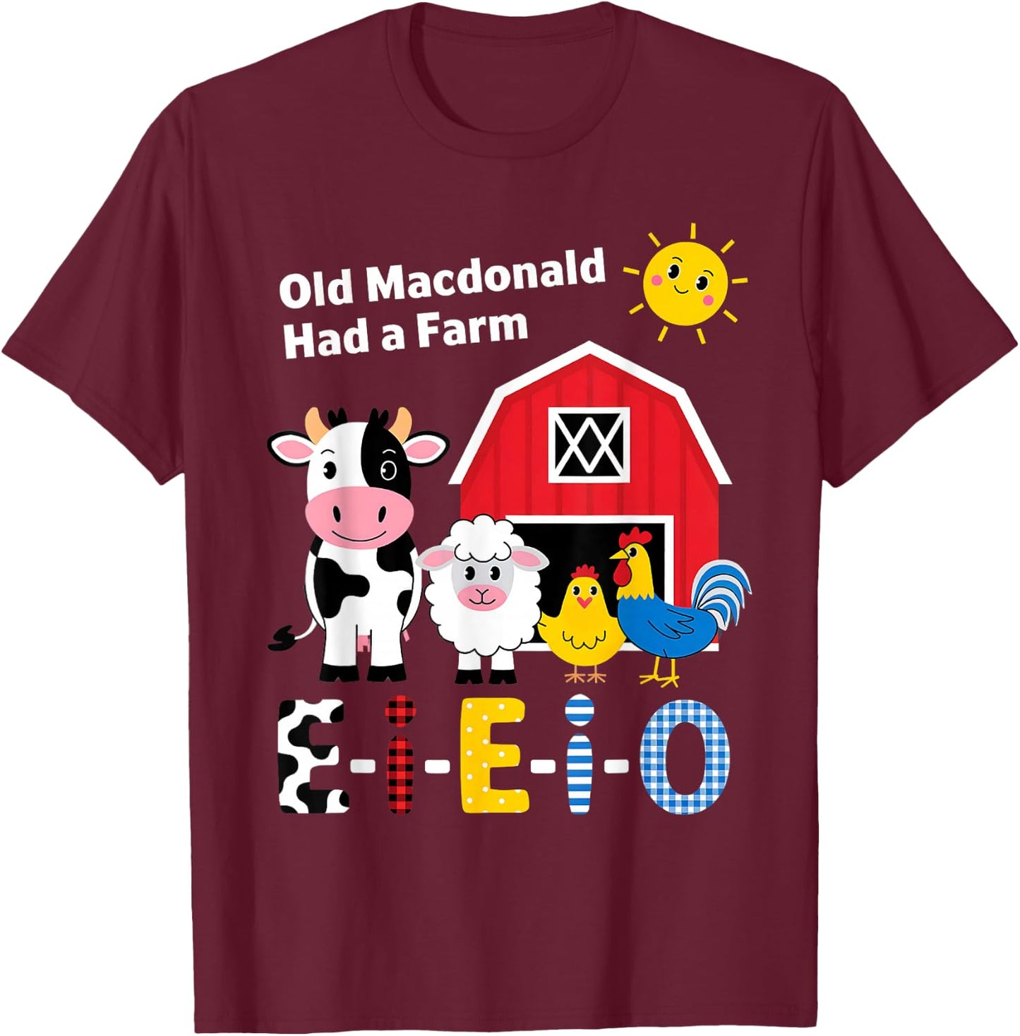 Old MacDonald Had a Farm E-I-E-I-O Boy Toddler Kids Birthday T-Shirt - T-Shirt | Maroon