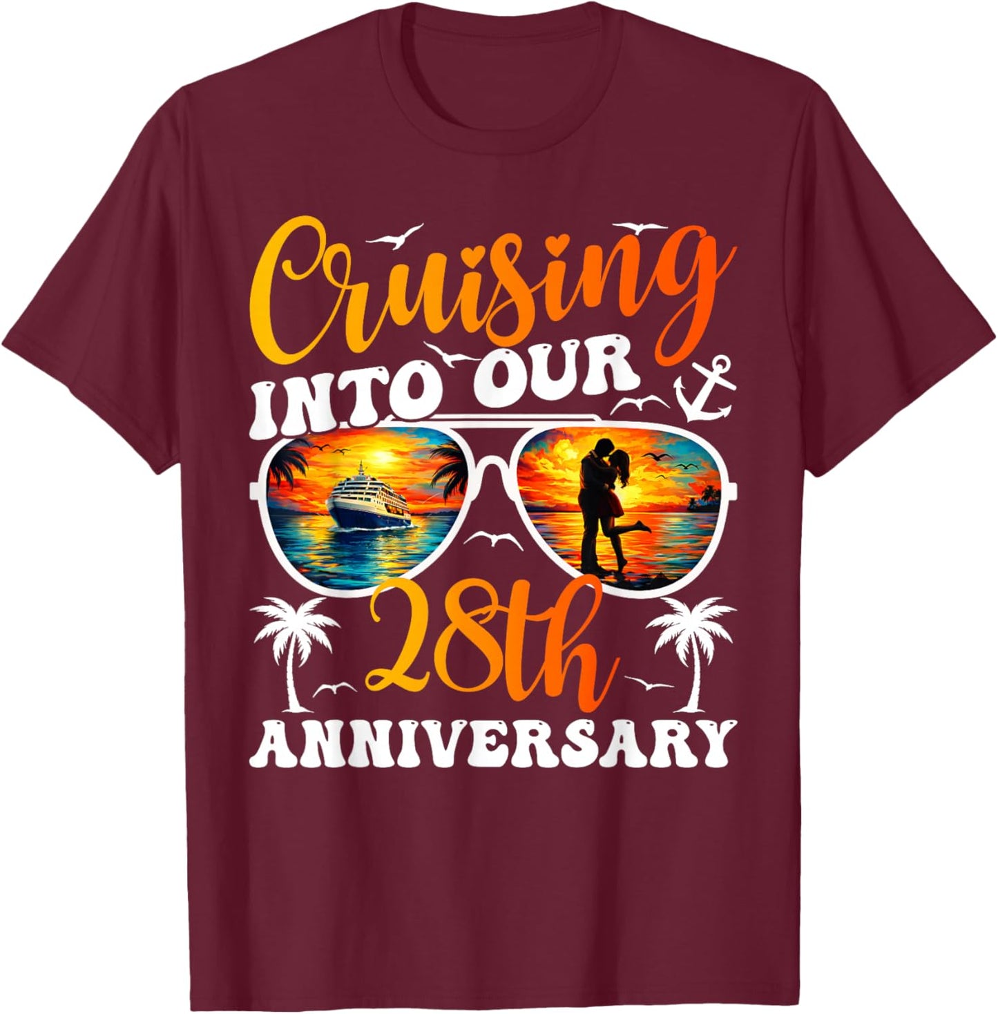 Cruising Into Our 28th Anniversary Cruise 28 Years Married T-Shirt - T-Shirt | Maroon
