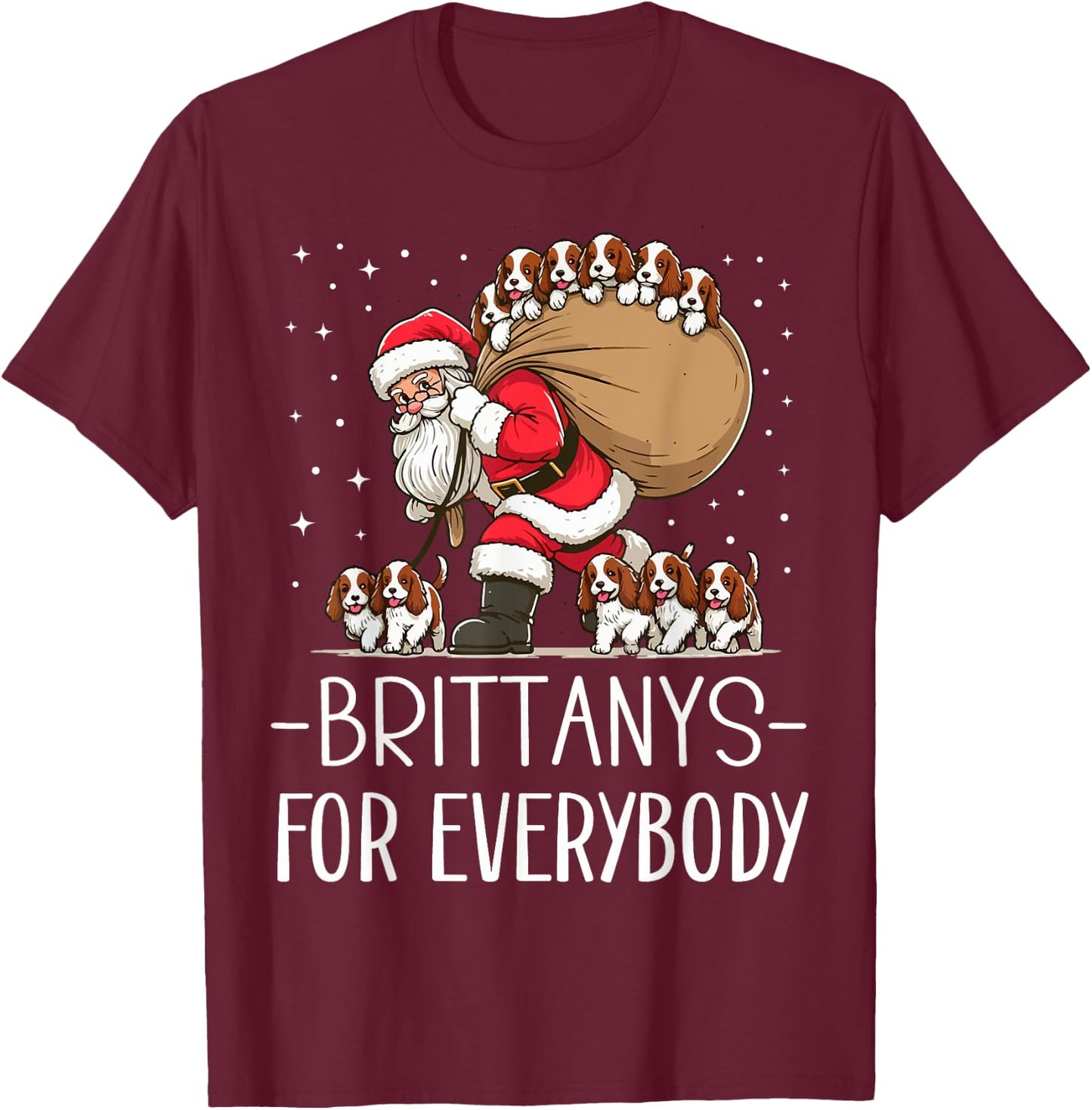 Brittany Spaniel Mom Dad Funny Brittany Dog Christmas Xmas Men Women Kids T-Shirt - T-Shirt | Maroon