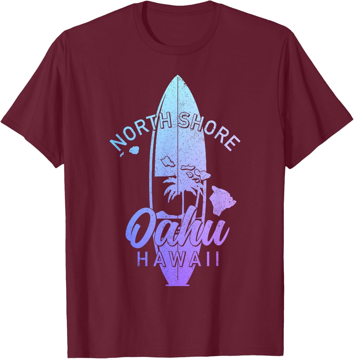 North Shore Oahu Hawaii Surf Board Surfing Surfer Hawaiian T-Shirt - T-Shirt | Maroon