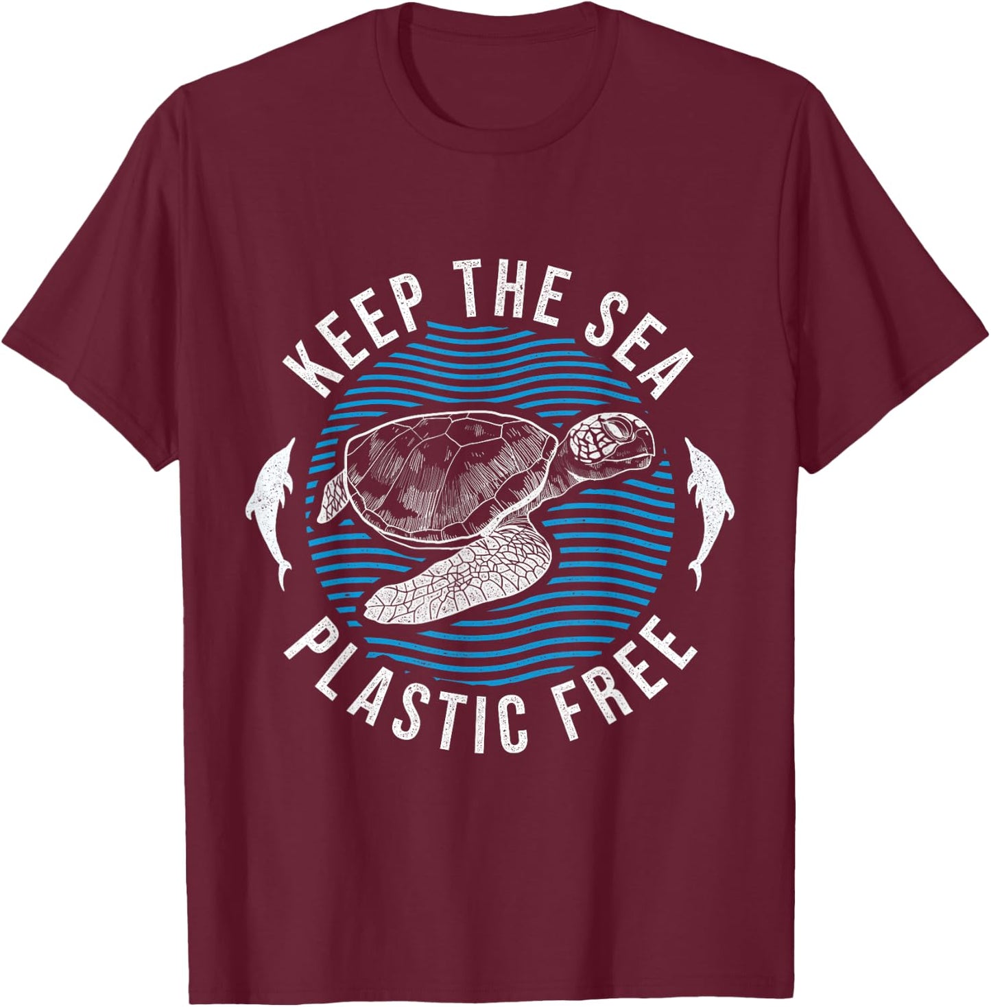 Climate Change Environment Keep Sea Plastic Free T-Shirt - T-Shirt | Maroon