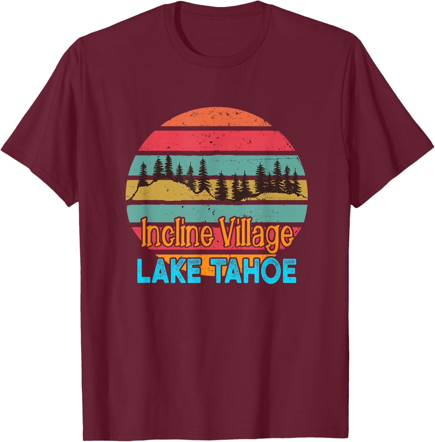Lake Tahoe Incline Village Retro Sunset T-Shirt - T-Shirt | Maroon