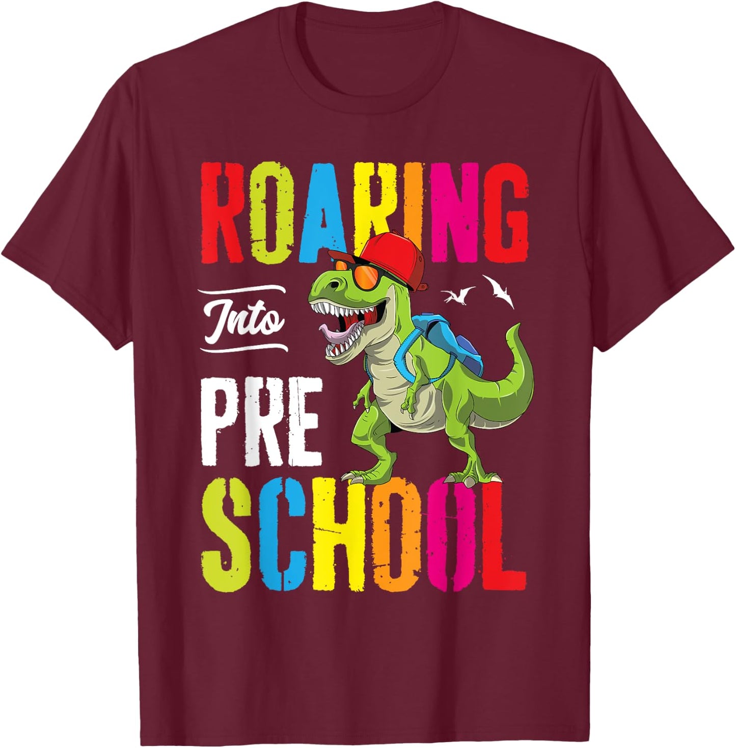 Roaring Into Preschool Dinosaur Teacher Pre K Back To School Men Women Girls Kids T-Shirt - T-Shirt | Maroon