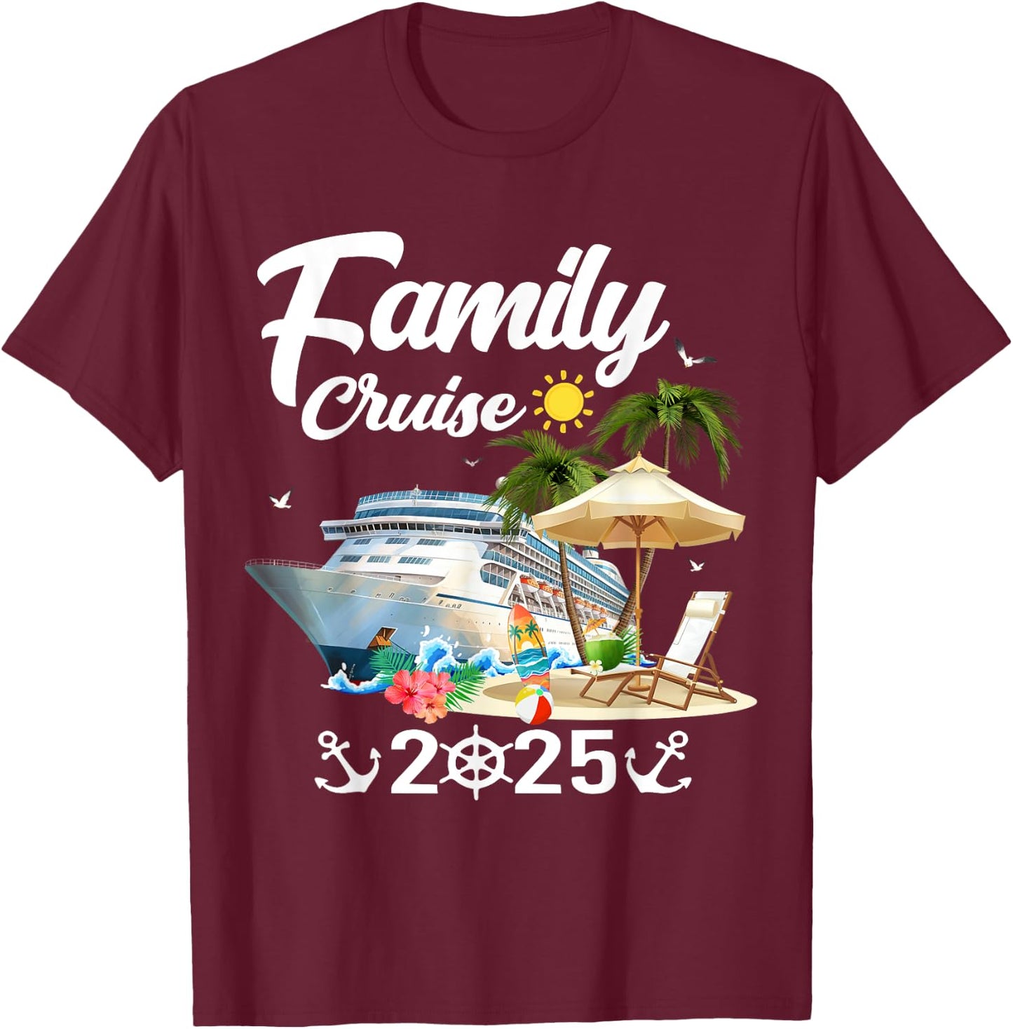 Family Cruise 2025 T-Shirt - T-Shirt | Maroon