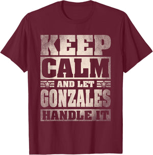 Gonzales Name Shirt Personalized Gonzales Last Name T-Shirt - T-Shirt | Maroon