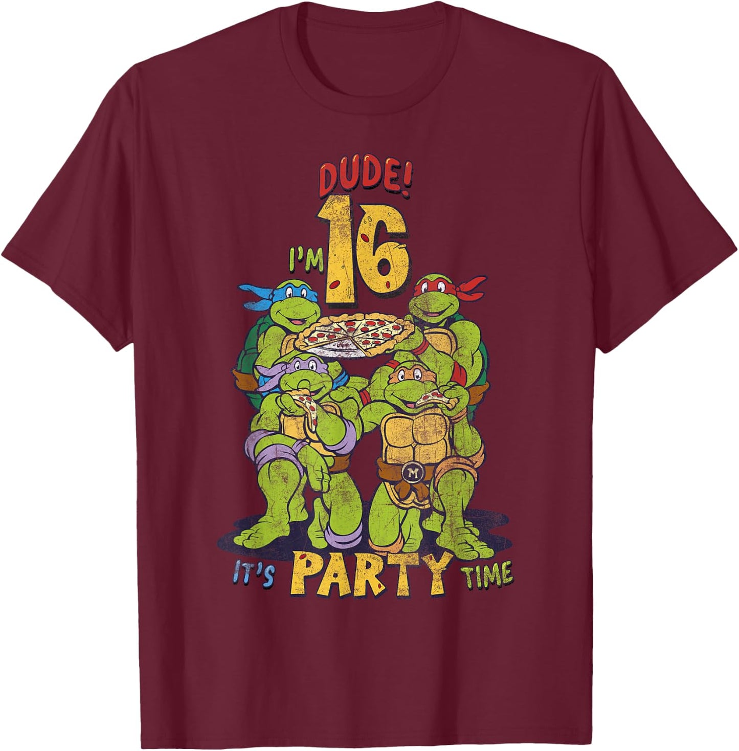 Teenage Mutant Ninja Turtles 16th Birthday Pizza Party T-Shirt - T-Shirt | Maroon