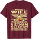 Freedom Isn't Free Proud Wife Of Vietnam Veteran Spouse Gift T-Shirt - T-Shirt | Maroon
