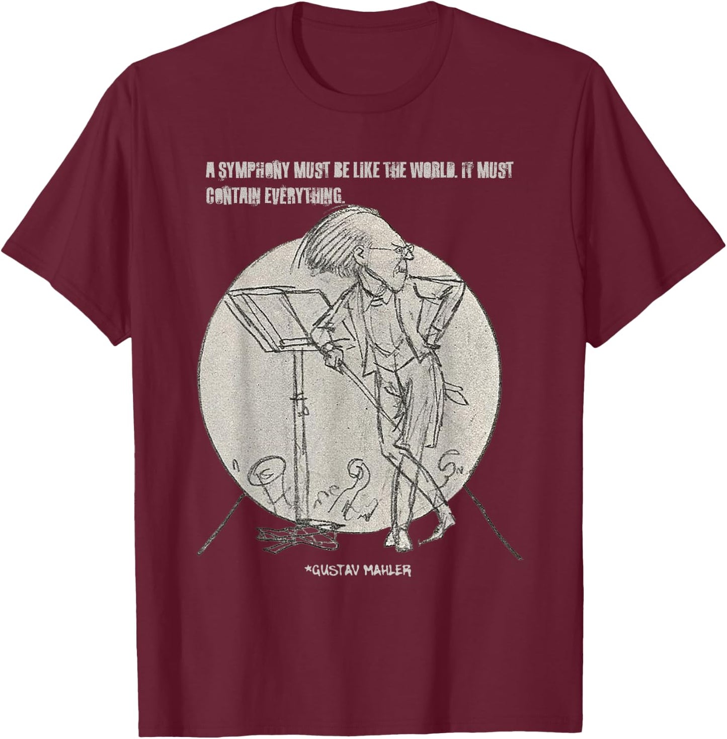 Gustav Mahler Bohemian Composer Conductor T-Shirt - T-Shirt | Maroon