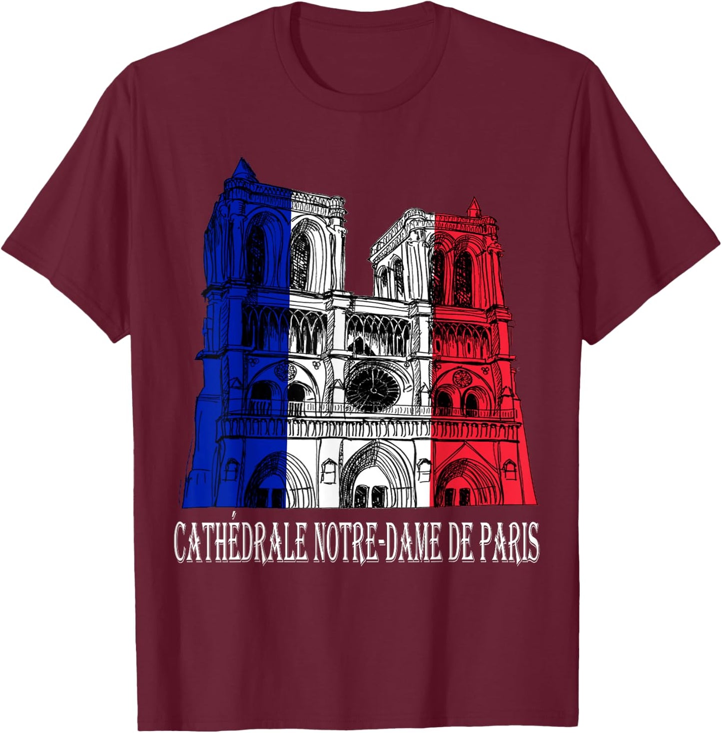 Paris France Notre-Dame Cathedral T-Shirt - T-Shirt | Maroon