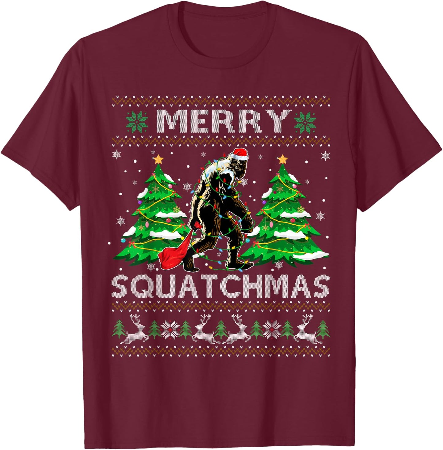 Merry Squatchmas Santa Bigfoot Sasquatch Ugly Xmas Sweater T-Shirt - T-Shirt | Maroon
