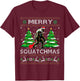 Merry Squatchmas Santa Bigfoot Sasquatch Ugly Xmas Sweater T-Shirt - T-Shirt | Maroon
