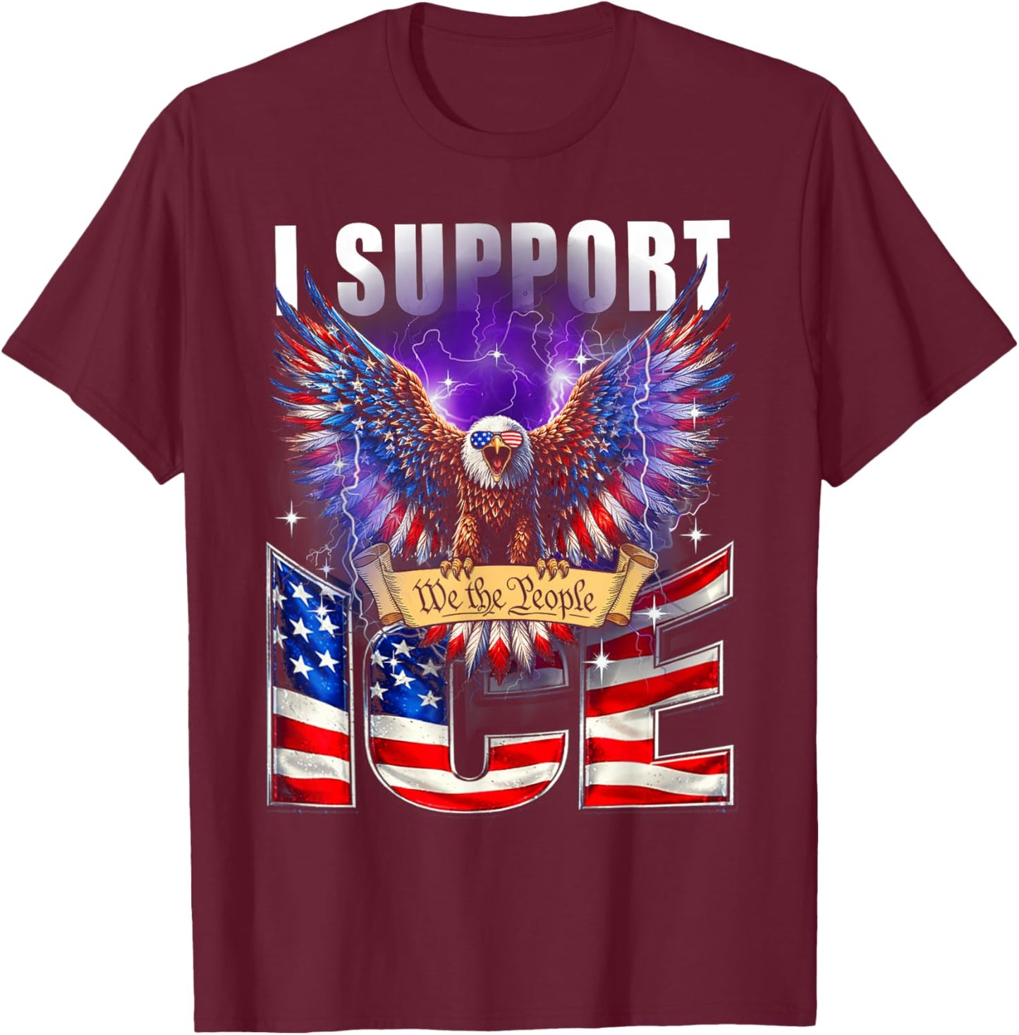 I Support ICE Vintage US Flag Patriotic T-Shirt - T-Shirt | Maroon