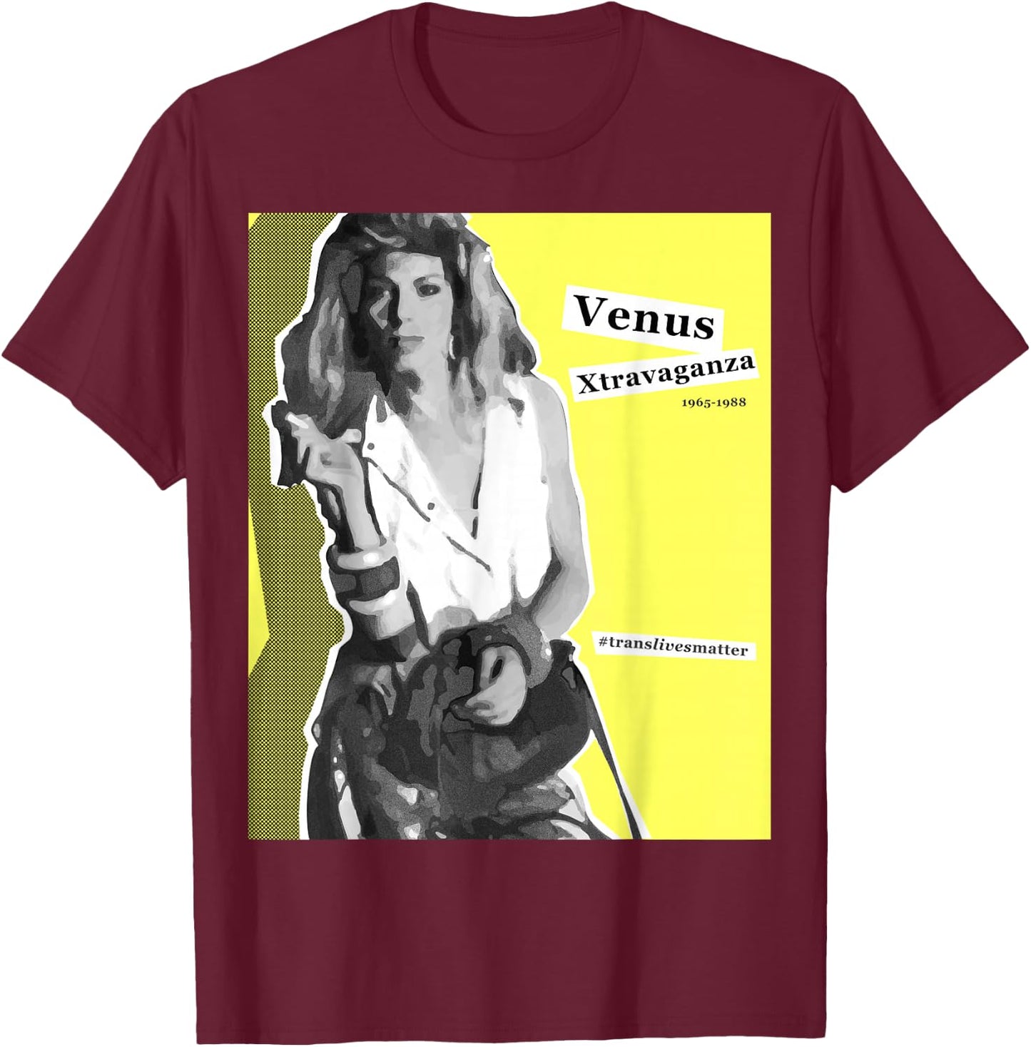 Venus Xtravaganza - Trans Lives Matter T-Shirt - T-Shirt | Maroon