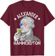 Alexander Hammerdton Funny 4th of July Drinking Hamilton T-Shirt - T-Shirt | Maroon