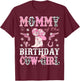 Mommy Of The Birthday CowGirl Pink Disco Rodeo Western T-Shirt - T-Shirt | Maroon