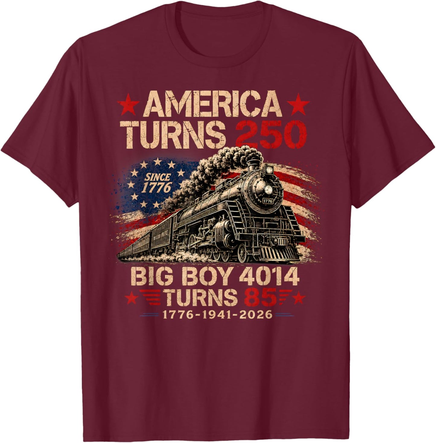 Big Boy 4014 Train America Turns 250 Years Women T-Shirt - T-Shirt | Maroon