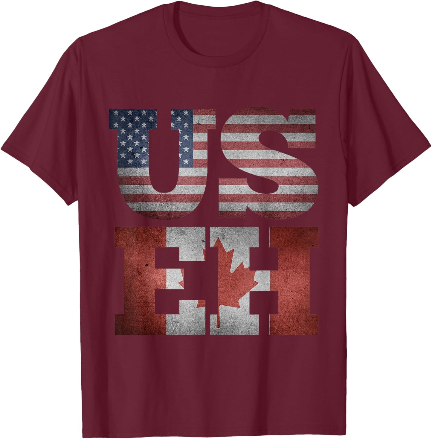 USEH Flag Funny American Canadian friends citizenship party T-Shirt - T-Shirt | Maroon