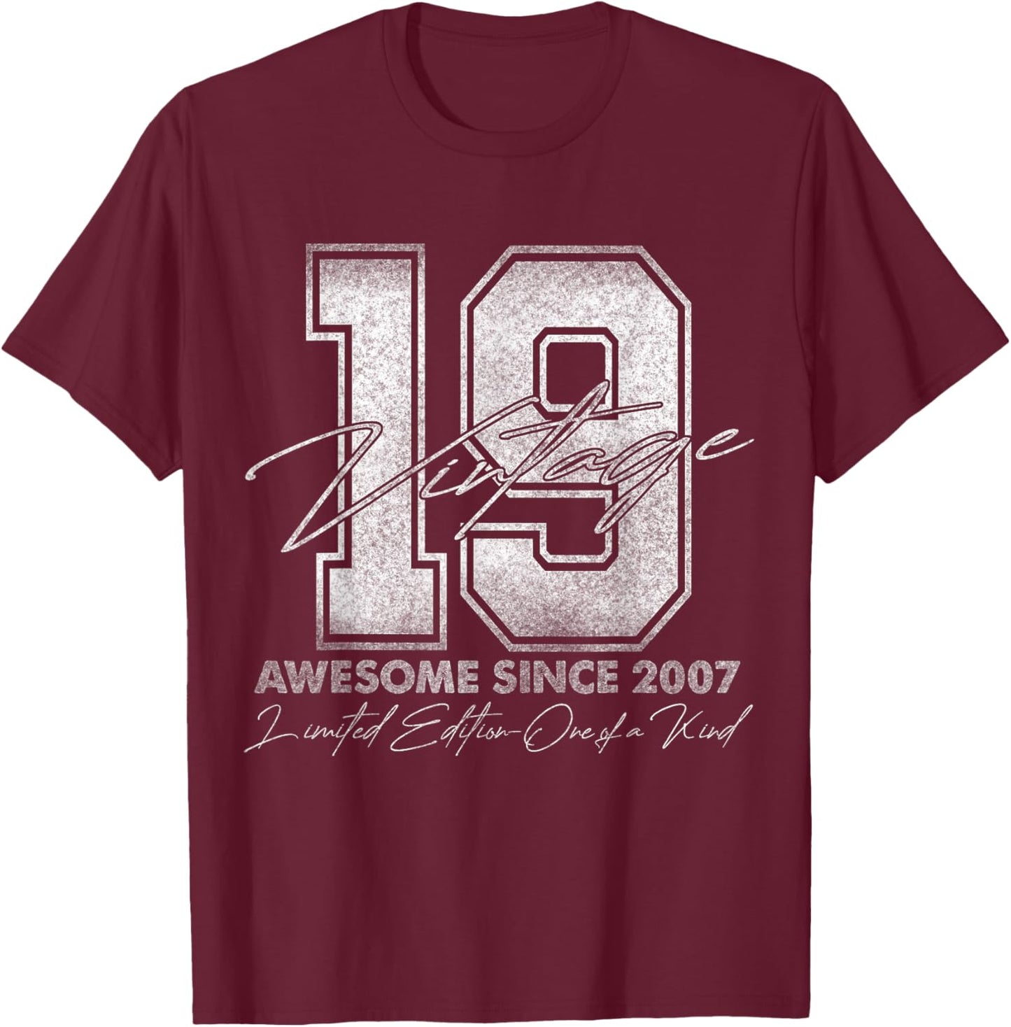 19 Year Old Gifts Vintage 2007 Limited Edition 19th Birthday T-Shirt - T-Shirt | Maroon