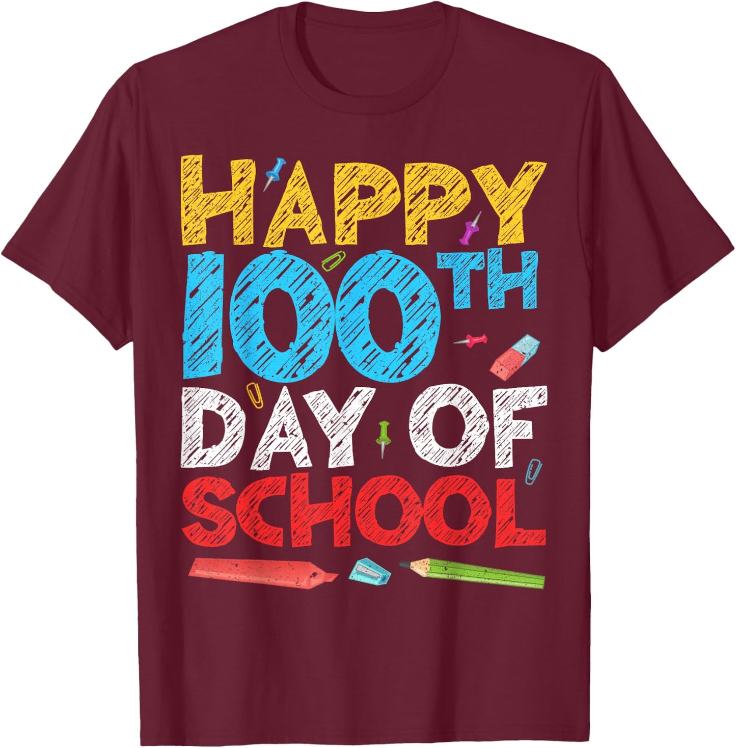 Happy 100th Day Of School Shirt T-Shirt - T-Shirt | Maroon