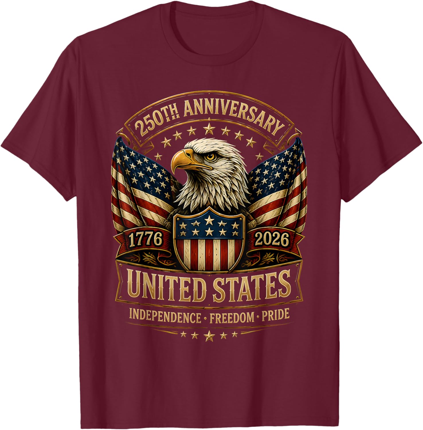 USA Independence 250th Anniversary 1776 2026 Patriotic Eagle T-Shirt - T-Shirt | Maroon