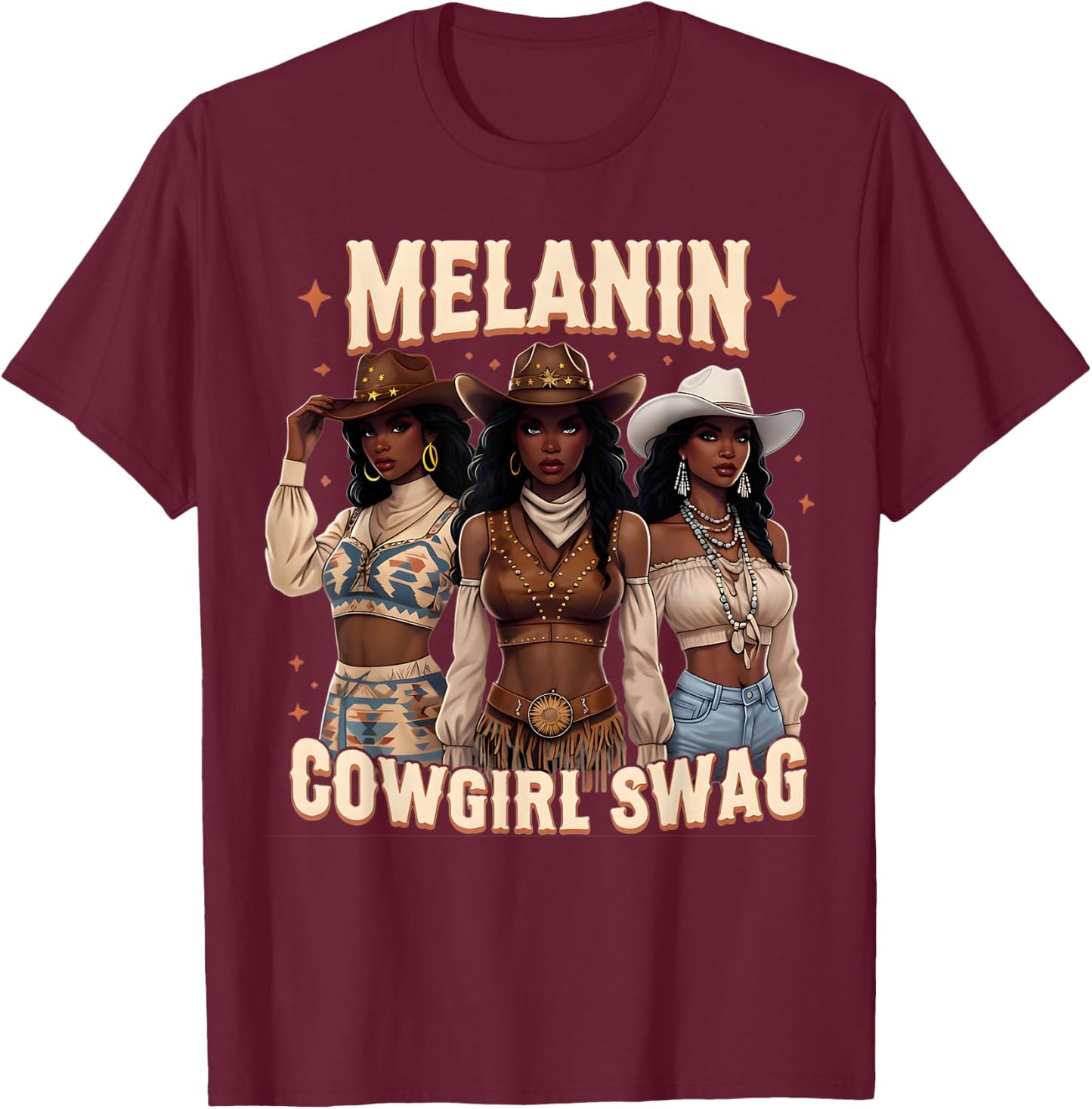 Melanin Cowgirls African Melanin Cowgirl Swag Black History T-Shirt - T-Shirt | Maroon