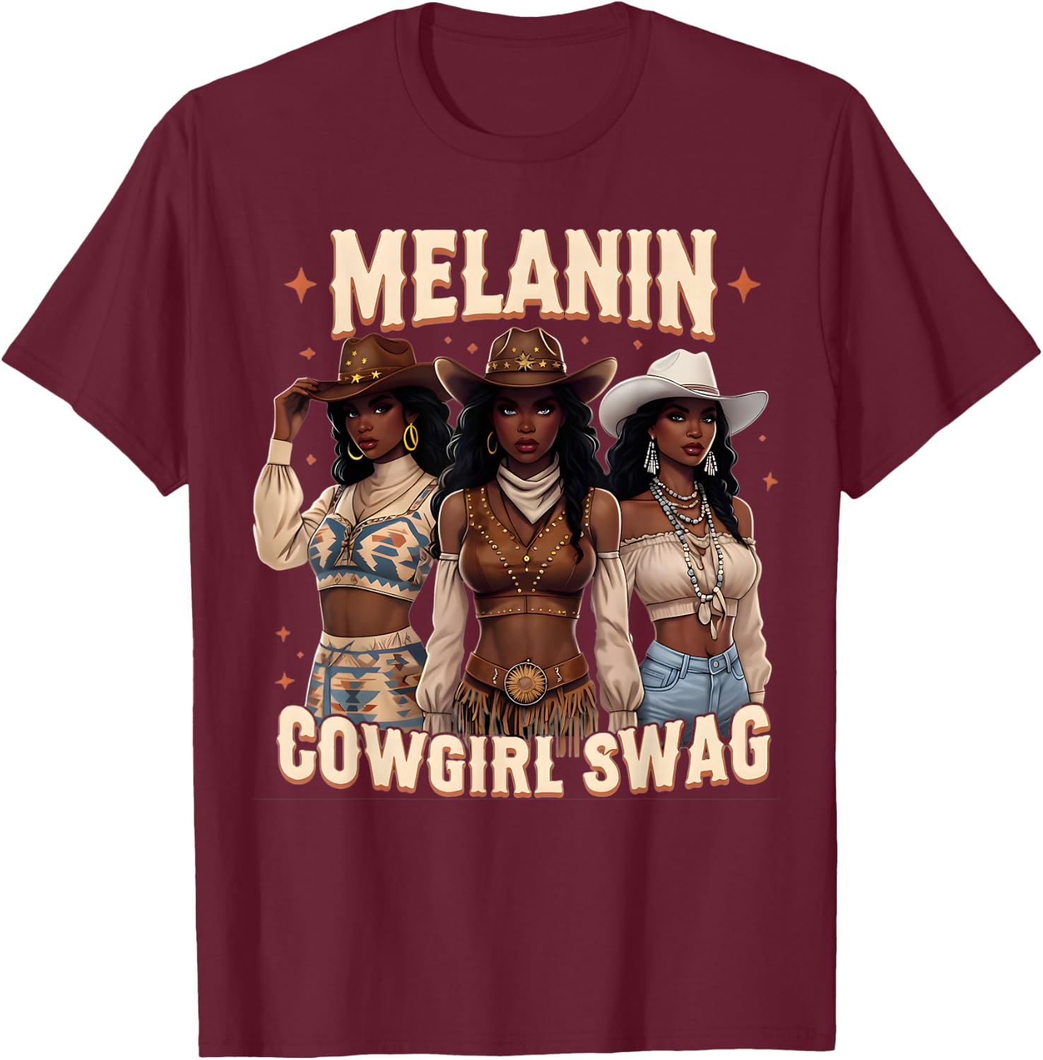 Melanin Cowgirls African Melanin Cowgirl Swag Black History T-Shirt - T-Shirt | Maroon