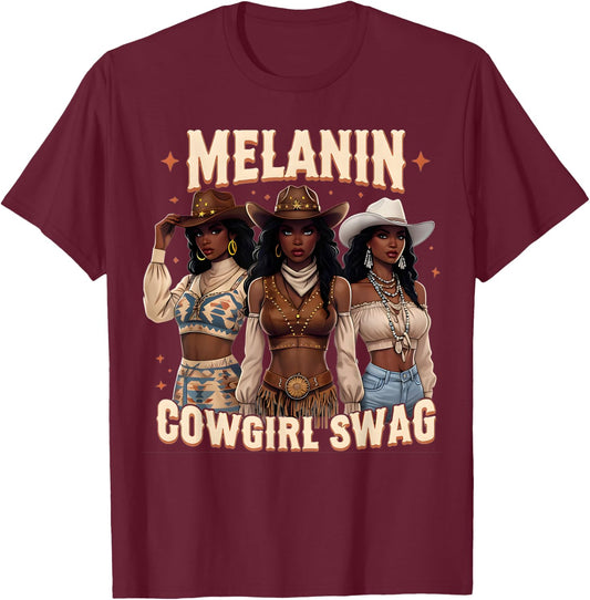Melanin Cowgirls African Melanin Cowgirl Swag Black History T-Shirt - T-Shirt | Maroon