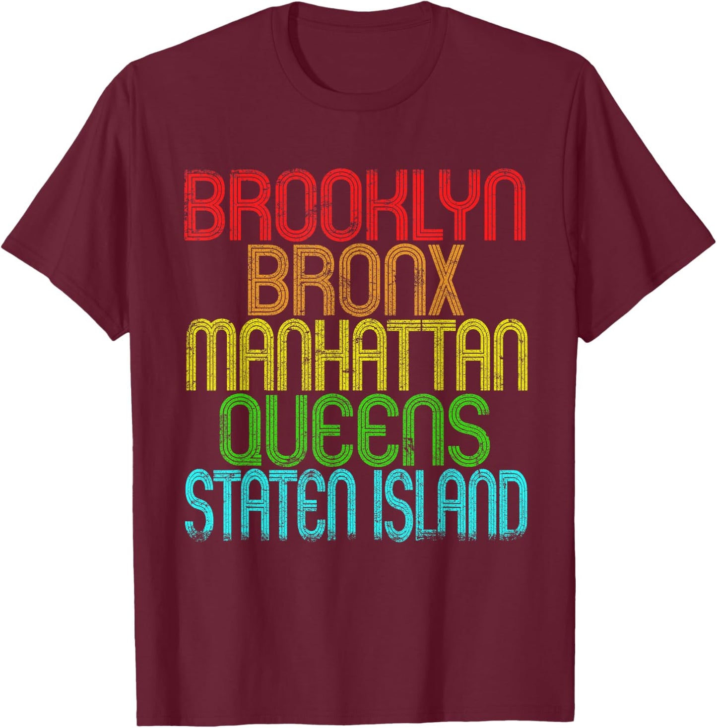 The 5 Boroughs Of New York City Retro Vintage 80s T-Shirt - T-Shirt | Maroon