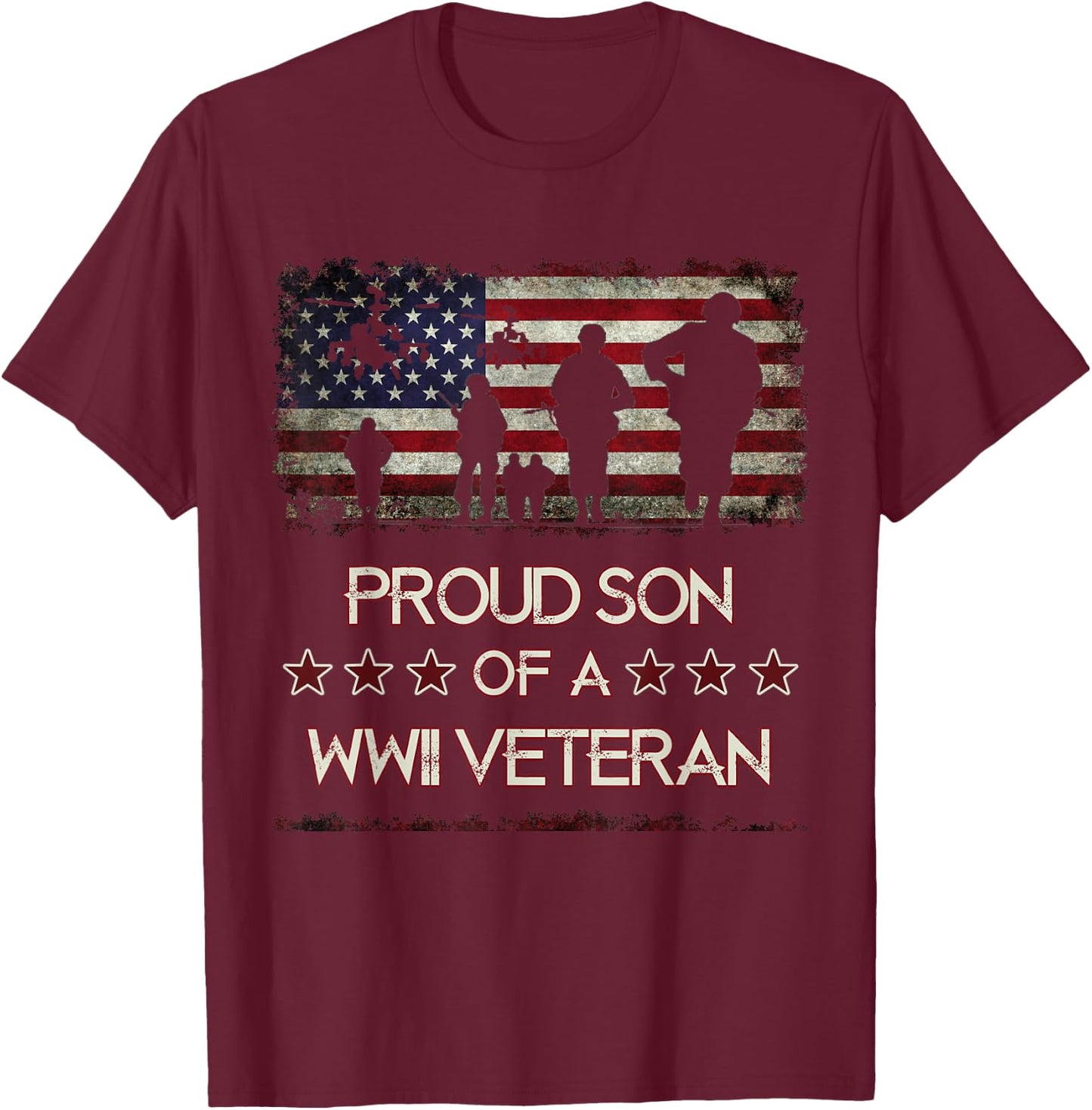 Proud Son Of A WWII Veteran World War 2 Veterans T-Shirt - T-Shirt | Maroon