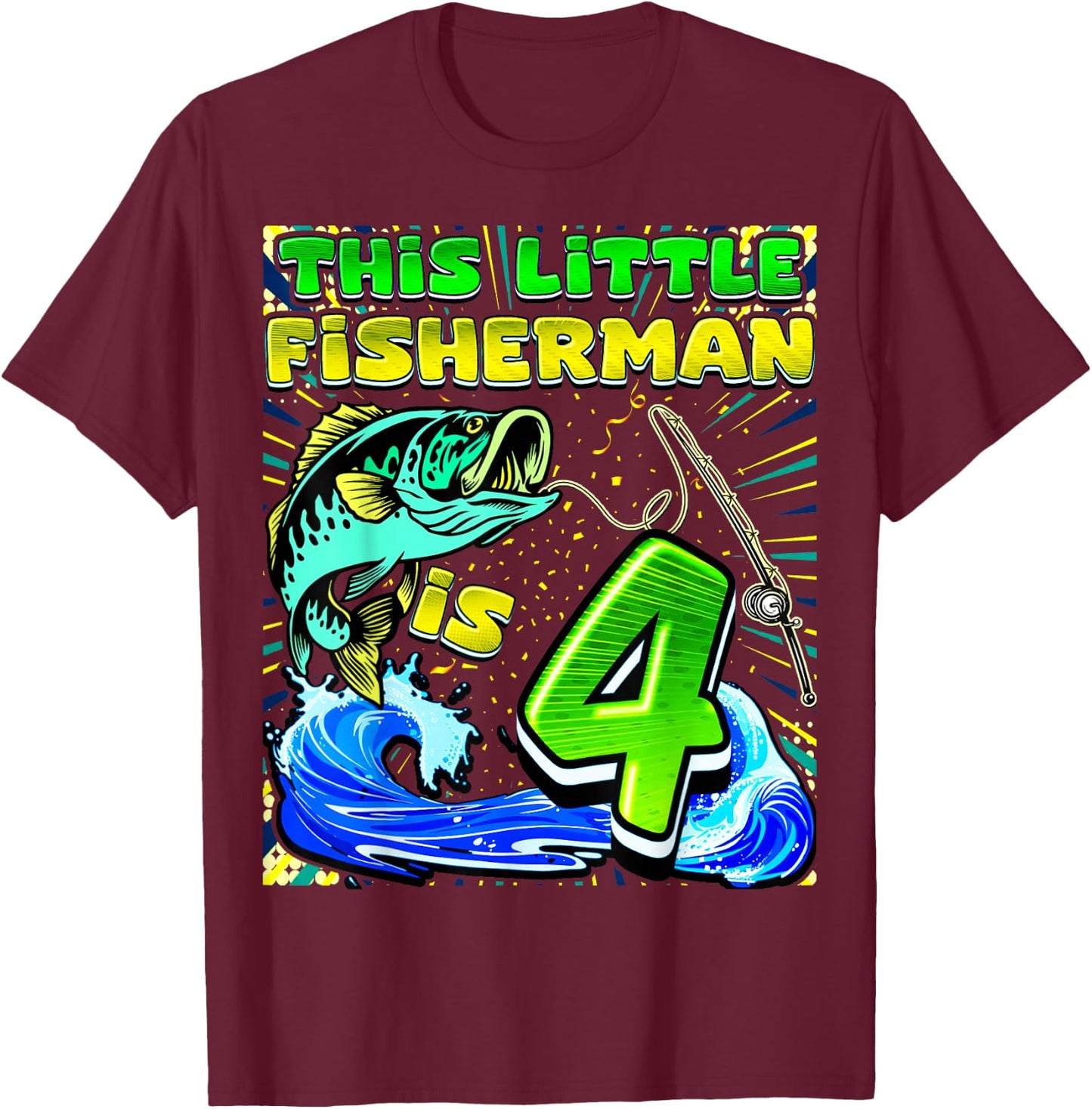 Fishing Birthday Shirt 4 Year Old Boy Fisher 4th Bday Kids T-Shirt - T-Shirt | Maroon