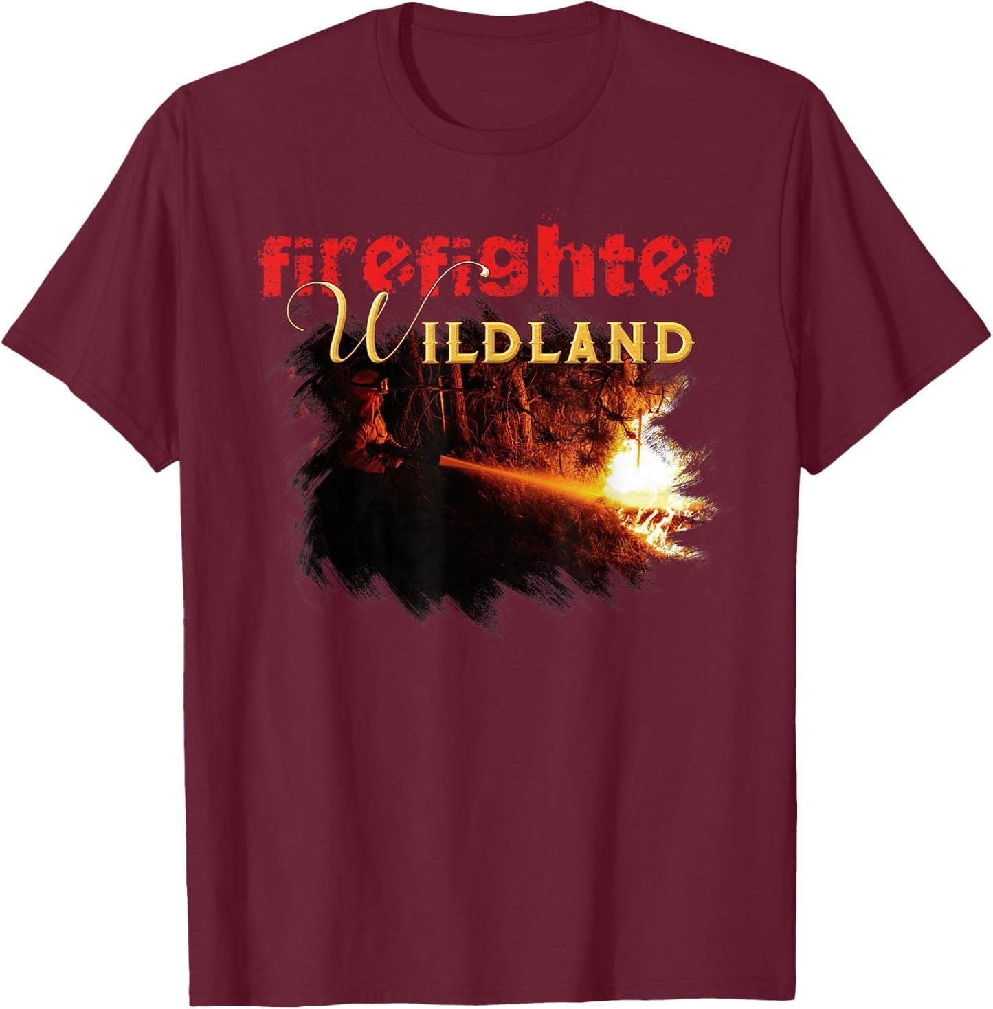 Wildland Firefighter T-Shirt - T-Shirt | Maroon