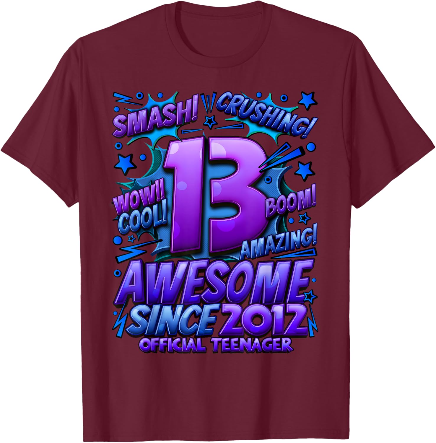 Official Teenager 13 Year Old Gifts Girls 13 Year Old Girl T-Shirt - T-Shirt | Maroon